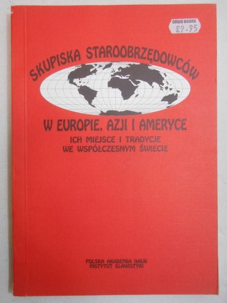 Grek-Pabisowa Iryda (red.) - Skupiska staroobrzędowców w Europie, Azji  i Ameryce
