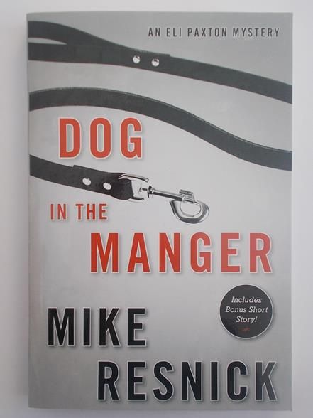 Resnick Mike - Dog in the Manger