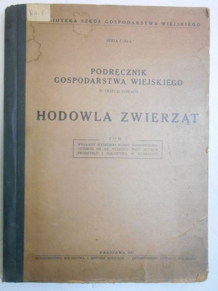 Hodowla zwierząt, tom I, 1947 r.