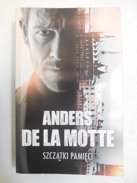 Motte Anders de la - Szczątki pamieci