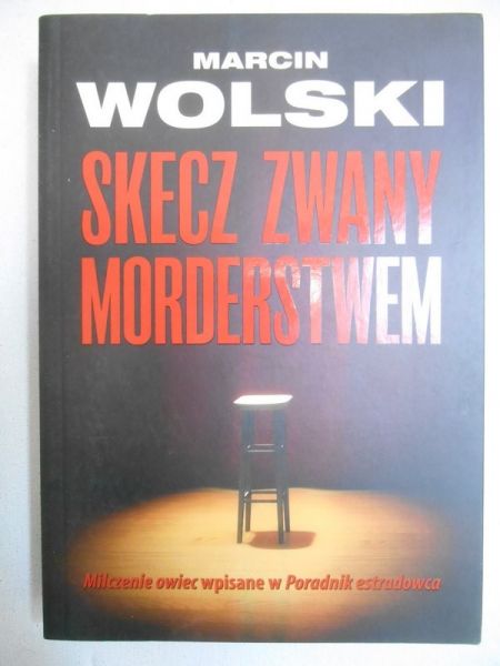 Skecz zwany morderstwem