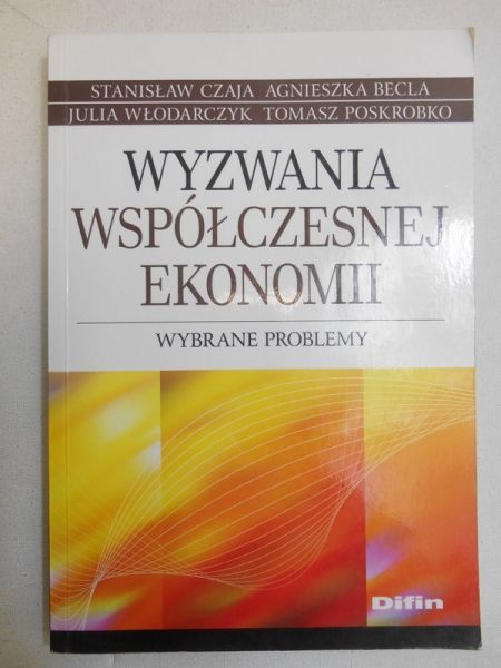 Wyzwania wpółczesnej ekonomii