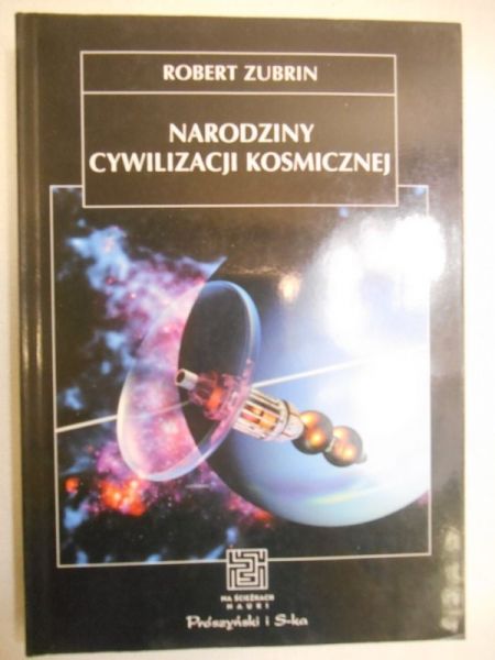 Narodziny cywlizacji kosmicznej