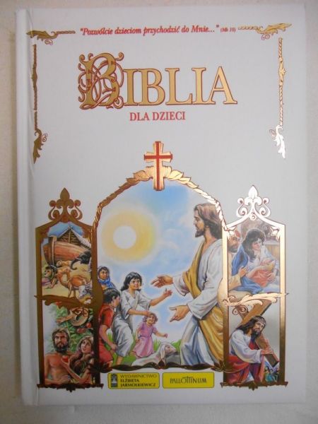 Cwojdzińska Katarzyna (red.) - Biblia dla dzieci