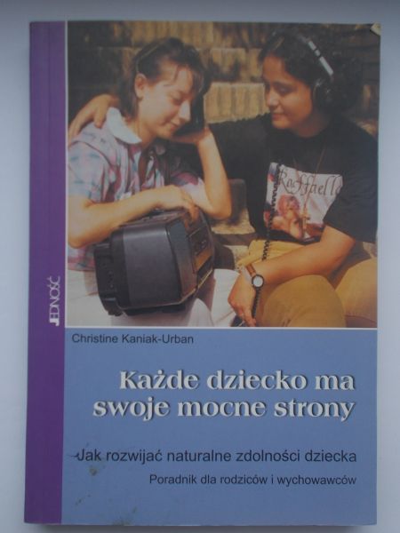 Każde dziecko ma swoje mocne strony