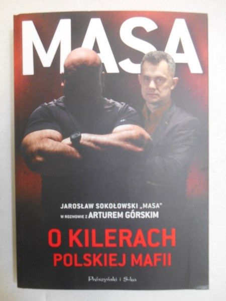 Masa. O porachunkach polskiej mafii