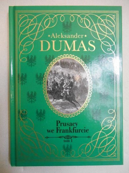Prusacy we Frankfurcie. Tom I