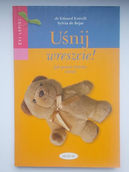 Uśnij wreszcie!