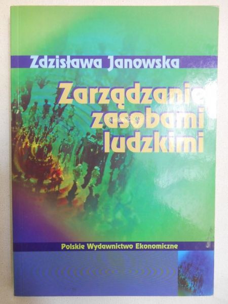 Janowska Zdzisława - Zarządzanie zasobami ludzkimi
