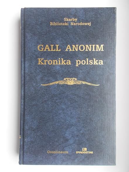 Gall Anonim - Kronika polska
