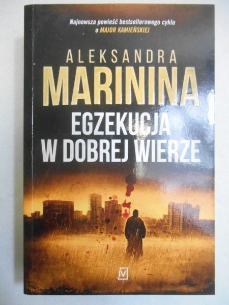 Marinina Aleksandra - Egzekucja w dobrej wierze