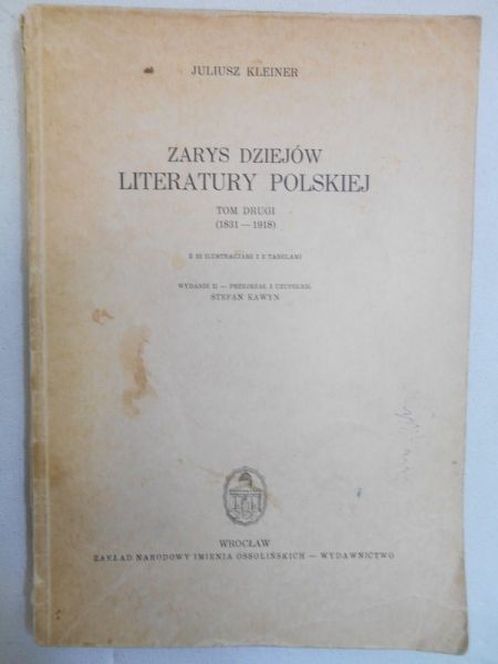 Zarys dziejów literatury polskiej. Tom drugi (1831-1918)