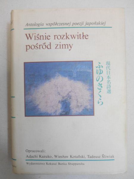 Adachi Kazuko (opr.) - Wiśnie rozkwitłe pośród zimy