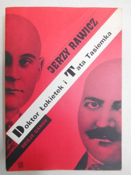 Doktor Łokietek i Tata Tasiemka