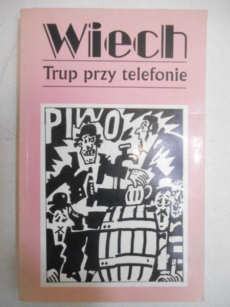 Trup przy telefonie, Tom V