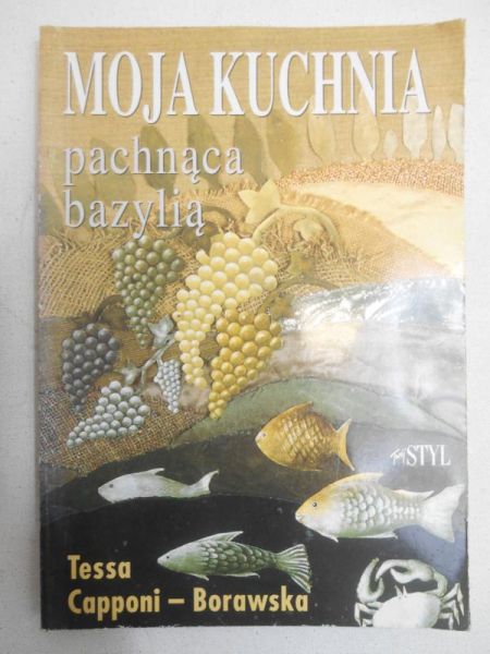 Moja kuchnia pachnąca bazylią