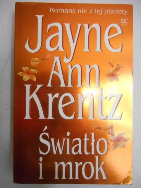 Krentz Jayne Ann - Światło i mrok