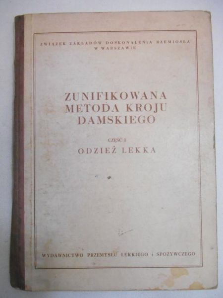 Świdnicka Jadwiga  - Zunifikowana metoda kroju damskiego