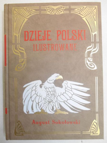 Dzieje Polski ilustrowane, reprint z 1904 r., t. II
