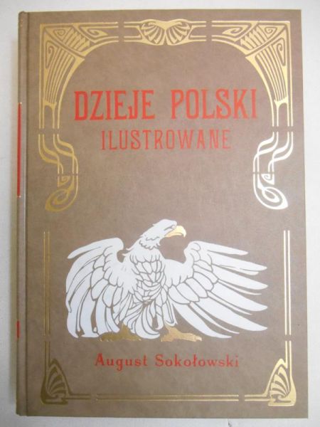 Dzieje Polski ilustrowane, reprint z 1904 r., t. V