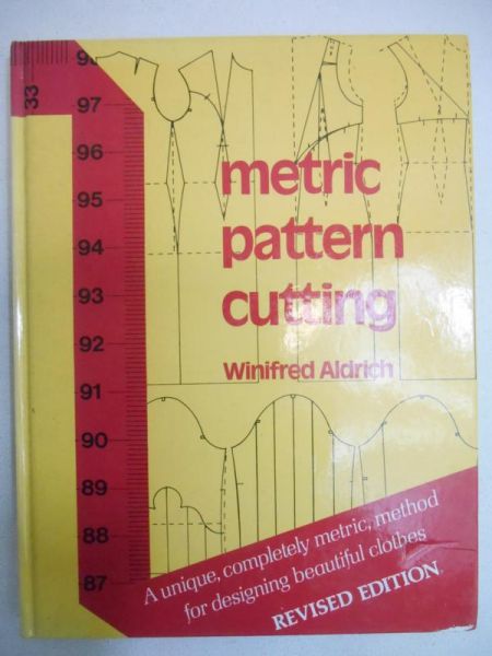 Aldrich Winifred - Metric Pattern Cutting