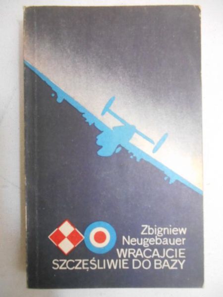 Wracajcie szczęśliwie do bazy