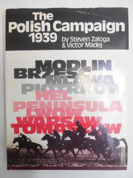 The Polish Campaign 1939