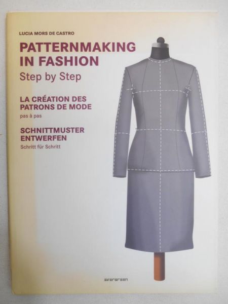 Mors De Castro Lucia - Patternmaking in Fashion