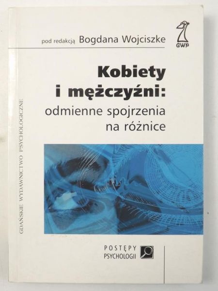 Kobiety i mężczyźni. Odmienne spojrzenia na różnice