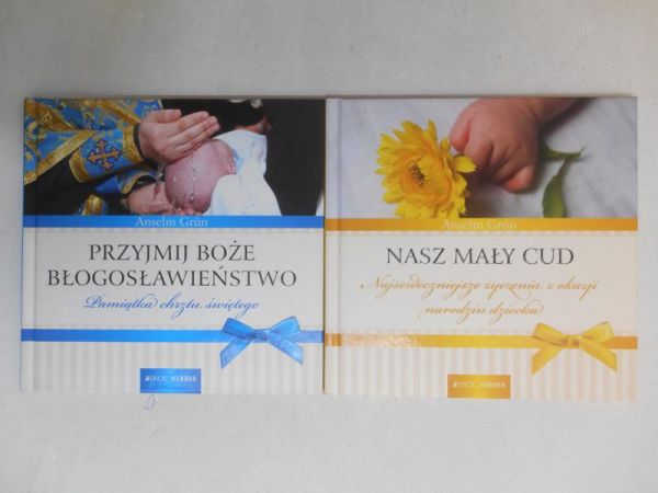 Nasz mały cud/Przyjmij Boże błogosławieństwo