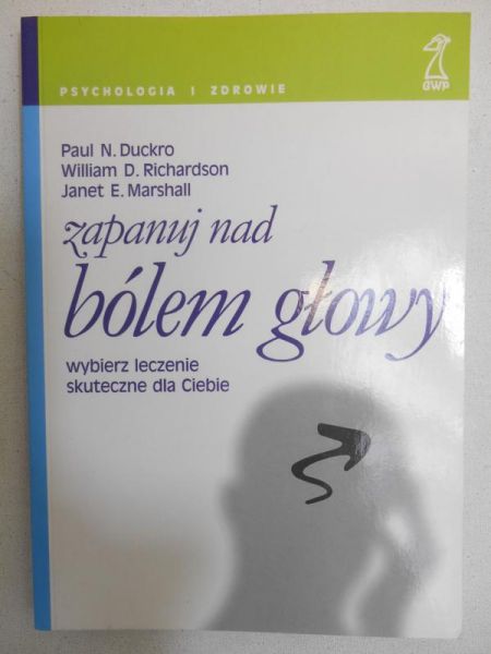 Zapanuj nad bólem głowy