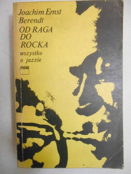 Od raga do rocka. Wszystko o jazzie