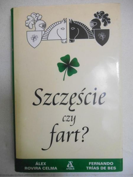 Szczęście czy fart?