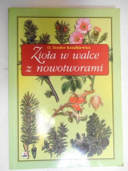 Zioła w walce z nowotworami