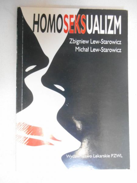 Lew-Starowicz Zbigniew - Homoseksualizm