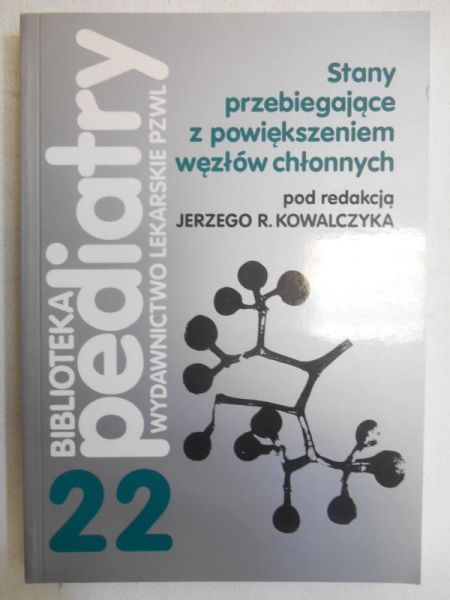Stany przebiegające z powiększeniem węzłów chłonnych