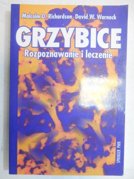 Grzybice rozpoznawanie i leczenie