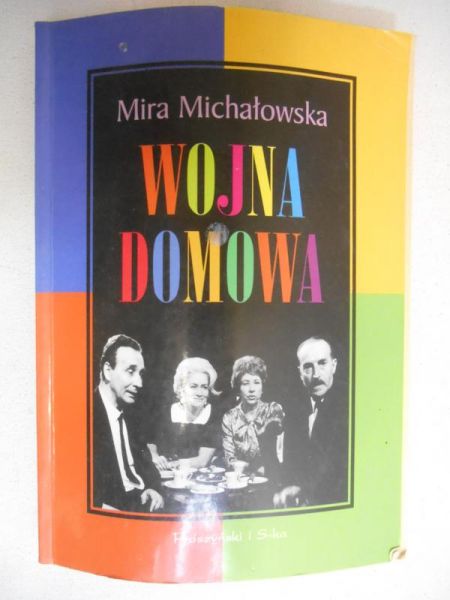 Michałowska Mira - Wojna domowa
