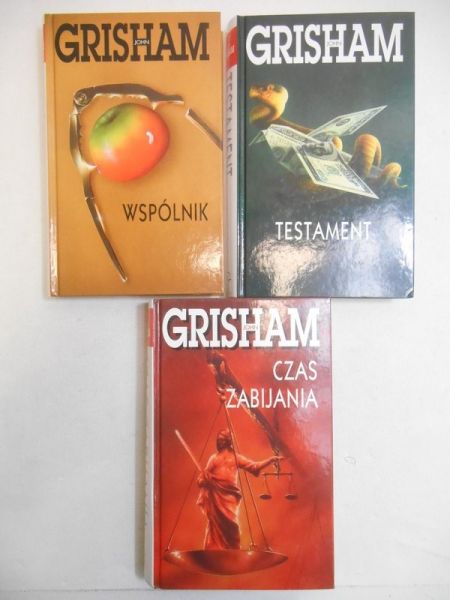 Grisham John - Czas zabijania / Testament / Wspólnik