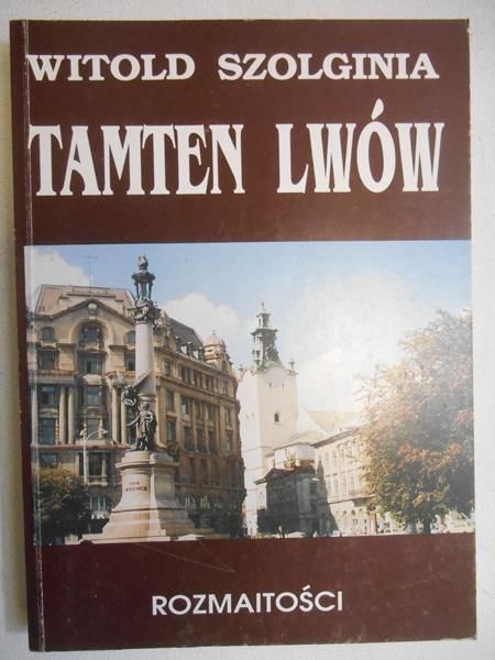 Tamten Lwów, tom VI