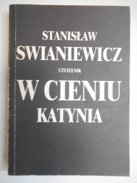 W cieniu Katynia