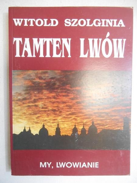 Tamten Lwów, tom IV