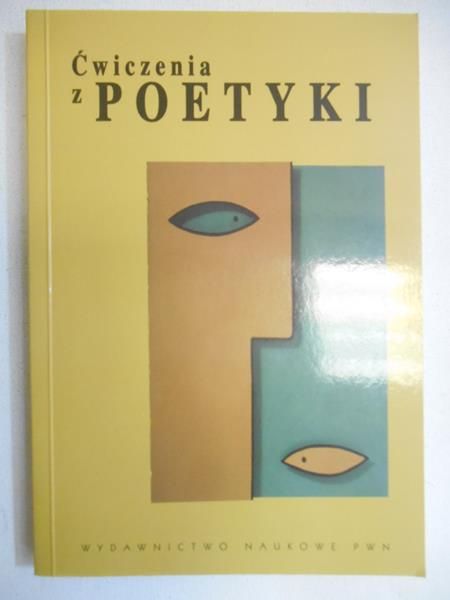 Gajewska Agnieszka (red.) - Ćwiczenia z poetyki
