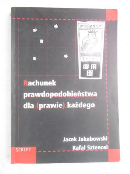 Rachunek prawdopodobieństwa dla (prawie) każdego