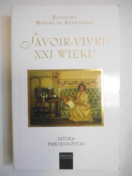 Savoir-vivre XXI wieku