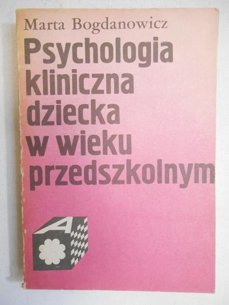Psychologia kliniczna dziecka w wieku przedszkolnym