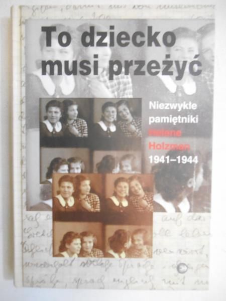 To dziecko musi przeżyć