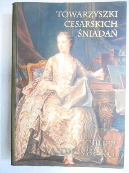 Towarzyszki cesarskich śniadań