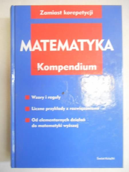 Matematyka. Kompendium