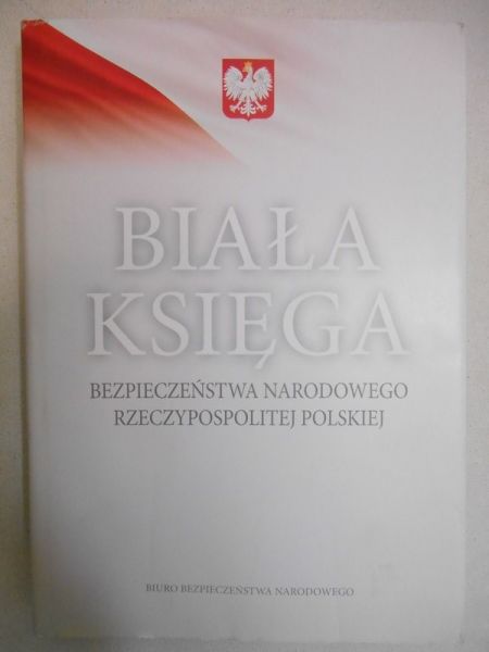 Biała Księga Bezpieczeństwa Narodowego Rzeczypospolitej Polskiej